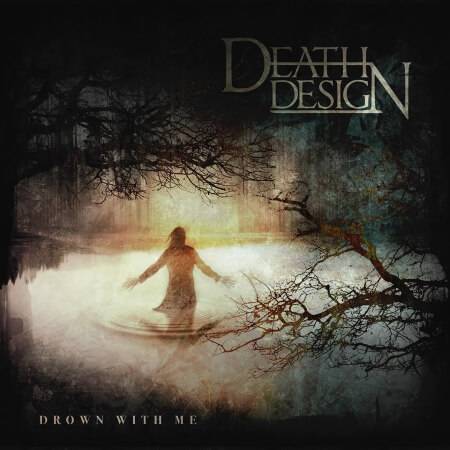 Death Design : Drown with Me